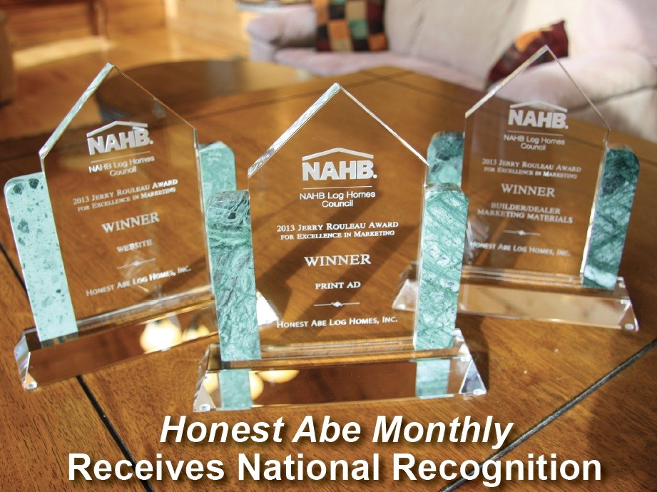 Honest Abe Monthly Receives National Recognition - Honest Abe Log Homes ...